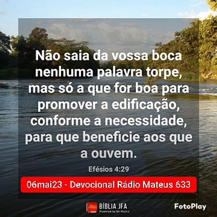 06mai23 - Devocional Rádio Mateus 633