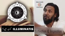 ILLuminatis - Who are ILLuminatis- - Sahil Adeem