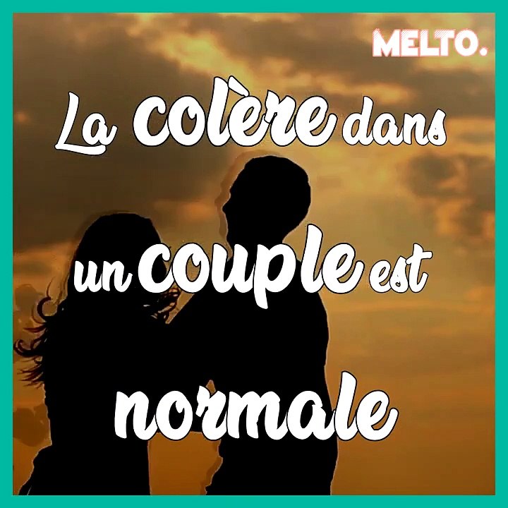 ‍❤️‍‍ La colère dans un couple est normale