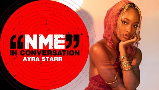 Ayra Starr joins NME In Conversation to discuss being endorsed by Obama, her close bond with her fans and the huge global success of 'Rush'.