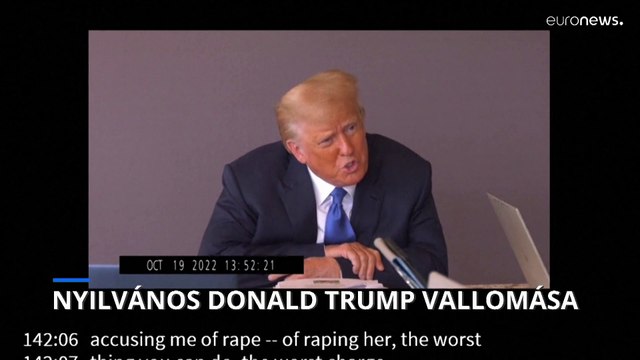 Nyilvános Donald Trump nemi erőszakkal kapcsolatos perében tett vallomása