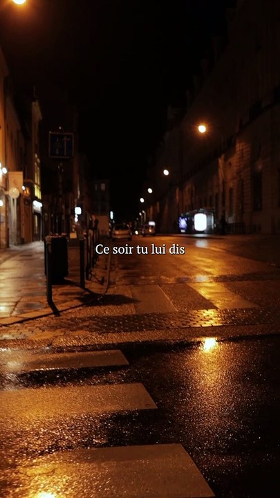 Il faut que tu lui dises 