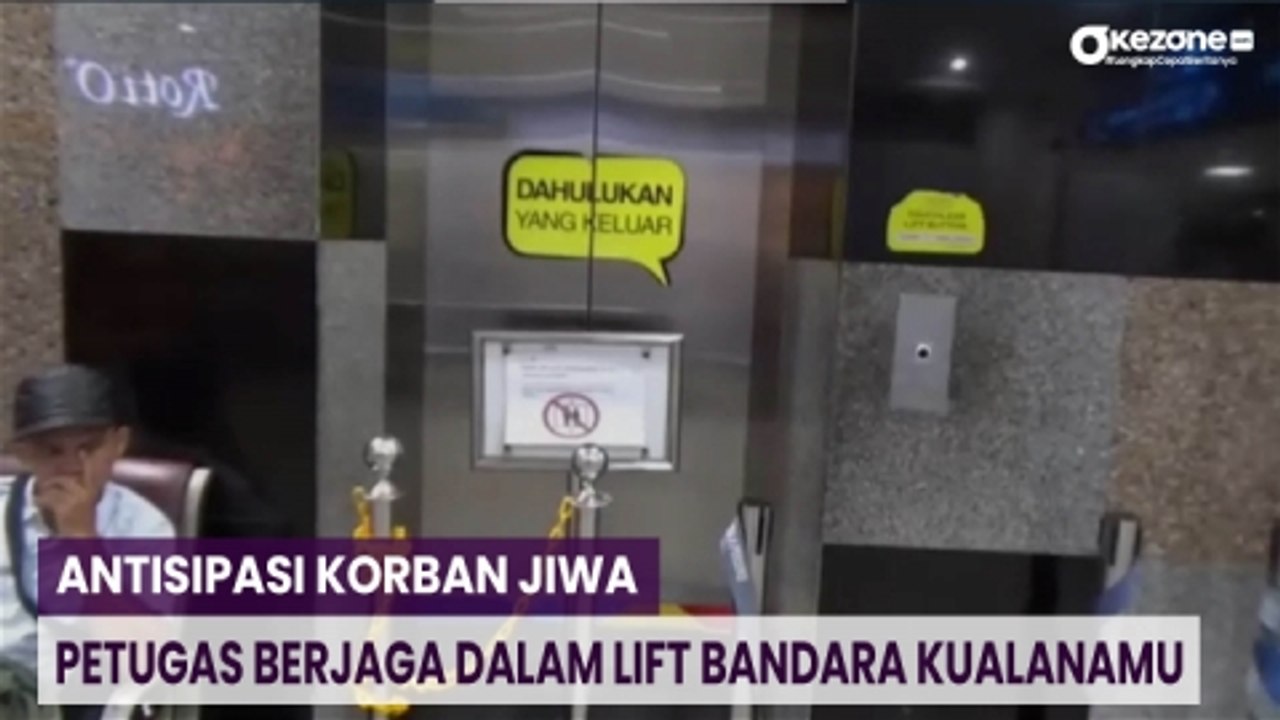 Antisipasi Korban Jiwa, Petugas Berjaga Dalam Lift Bandara Kualanamu