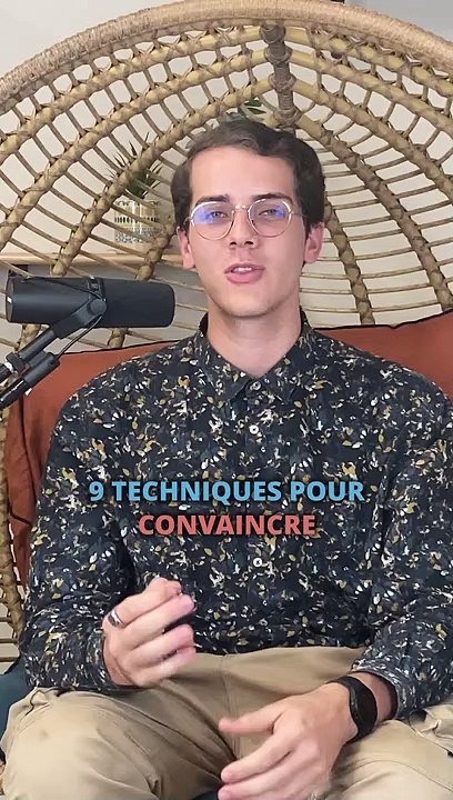 9 FAÇON POUR CONVAINCRE PARTIE 2