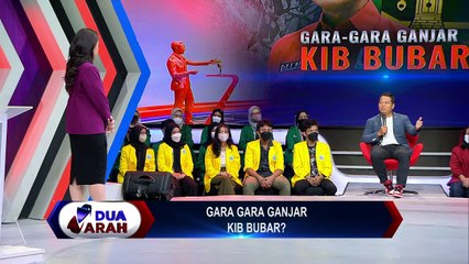{FULL} Gara-gara Ganjar KIB Bubar? | DUA ARAH