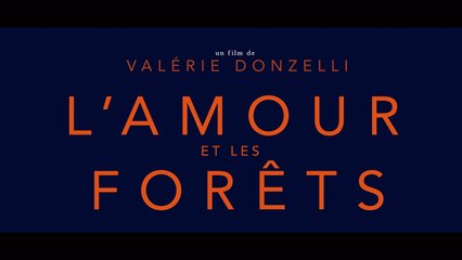 L’AMOUR ET LES FORÊTS |2023| WebRip en Français (HD 1080p)