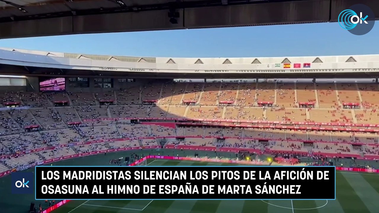 Los madridistas silencian los pitos de la afición de Osasuna al himno de España de Marta Sánchez