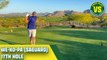 Riggs Vs We-Ko-Pa (Saguaro), 17th Hole Presented By G/Fore