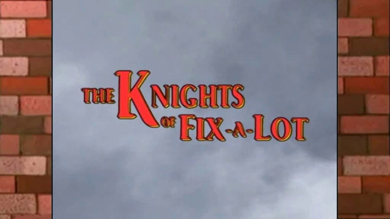 The Knights of Fix-A-Lot (US DUB) (2003)