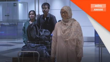 Tiga rakyat Malaysia selamat tiba di tanah air