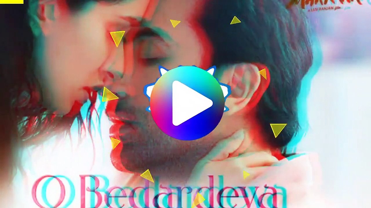 O Bedardeya - Arijit Singh - Official Slow and Reverb Song