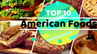 10 Most Popular Americans food-C-  USA Street Foods  Traditional American Cuisine