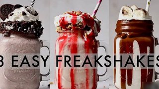 3 EASY FREAKSHAKES | milkshakes 3 ways