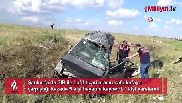 Şanlıurfa'da TIR ile hafif ticari araç çarpıştı: 5 ölü, 1 yaralı