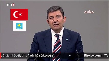 Birol Aydemir: "Ya AKP'nin Bulanık Sularında Kaybolacağız ya da Bu Ucube Sistemi Değiştirip Aydınlığa Çıkacağız"
