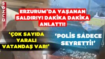 Ekrem İmamoğlu'na Erzurum'da Provokasyon! Özgen Nama Saldırı Anlarını Sözcü TV'ye Anlattı!