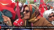 İYİ Parti Lideri Meral Akşener ve Mansur Yavaş'ın Sakarya Mitingine Katılan Yurttaşlardan Ekonomi ve Adalet Talepleri