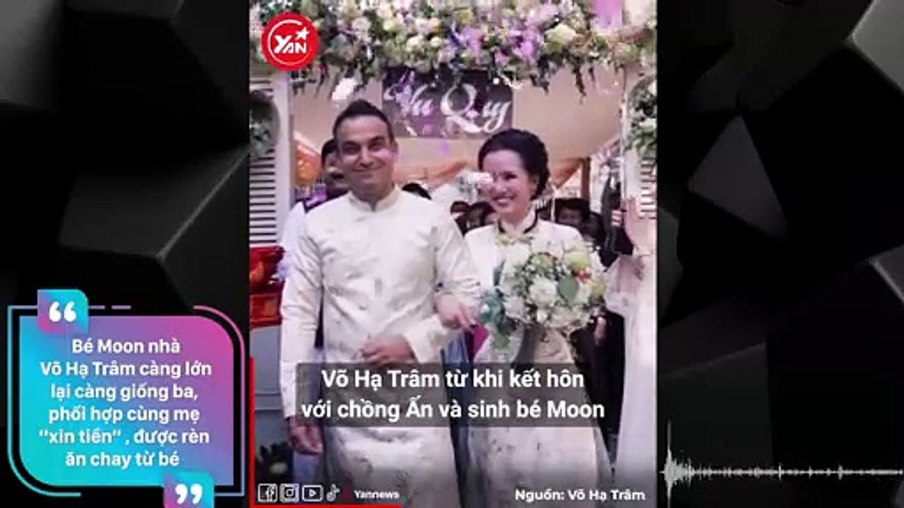 Bé Moon nhà Võ Hạ Trâm càng lớn lại càng giống ba, phối hợp cùng mẹ “xin tiền” , được rèn ăn chay từ bé