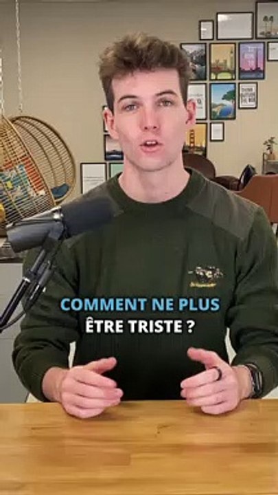 COMMENT NE PLUS ÊTRE TRISTE