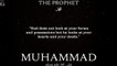 Best Quotes By Prophet Muhammad (صلی اللہ علیہ وآلہ وسلم)