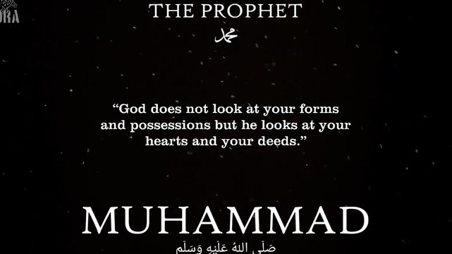 Best Quotes By Prophet Muhammad (صلی اللہ علیہ وآلہ وسلم)