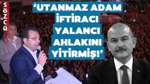 Ekrem İmamoğlu'ndan Süleyman Soylu'ya Zehir Zemberek Sözler! 'Utanmaz Yalancı!'