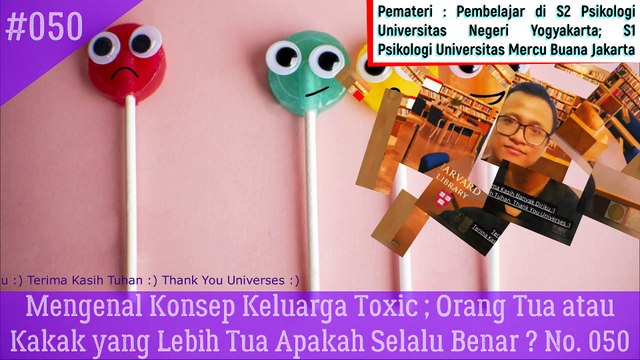 Mengenal Konsep Keluarga Toxic ; Orang Tua atau Kakak yang Lebih Tua Apakah Selalu Benar ? No. 050 - Gilang Mbsnags #gilangmbsnags