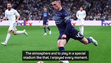 Foden 'enjoyed every moment' of crazy Madrid-City game last season