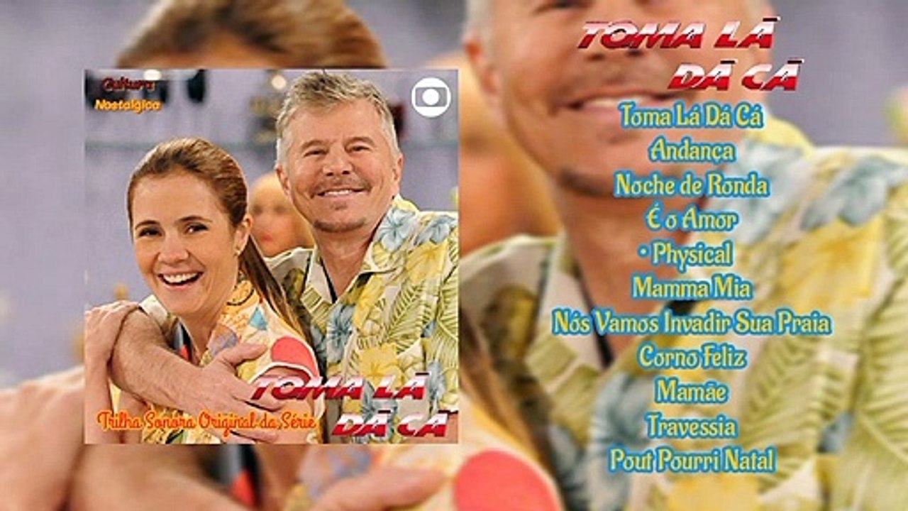 Trilha Sonora da Série Toma Lá Dá Cá (Cultura Nostálgica Music - 28/04/2023)