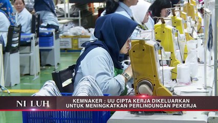 UU Ciptaker, Perlindungan Extra Bagi Buruh | NI LUH