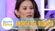 Andrea on turning negative things into positive | Magandang Buhay
