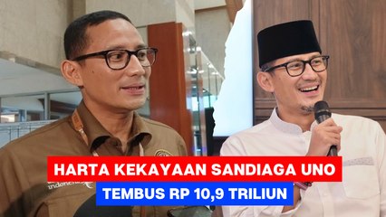 Harta Kekayaan Sandiaga Uno Tembus 10,9 Triliun rupiah._