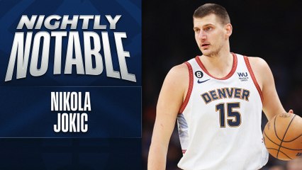 Nightly Notable: Nikola Jokic | May 7