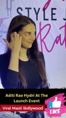 Aditi Rao Hydri At The Launch Event