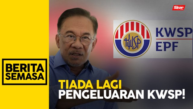 PM kekal pendirian tidak benarkan pengeluaran KWSP