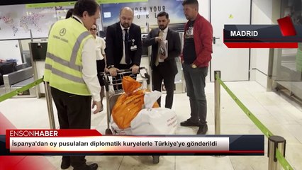 İspanya'dan oy pusulaları diplomatik kuryelerle Türkiye'ye gönderildi