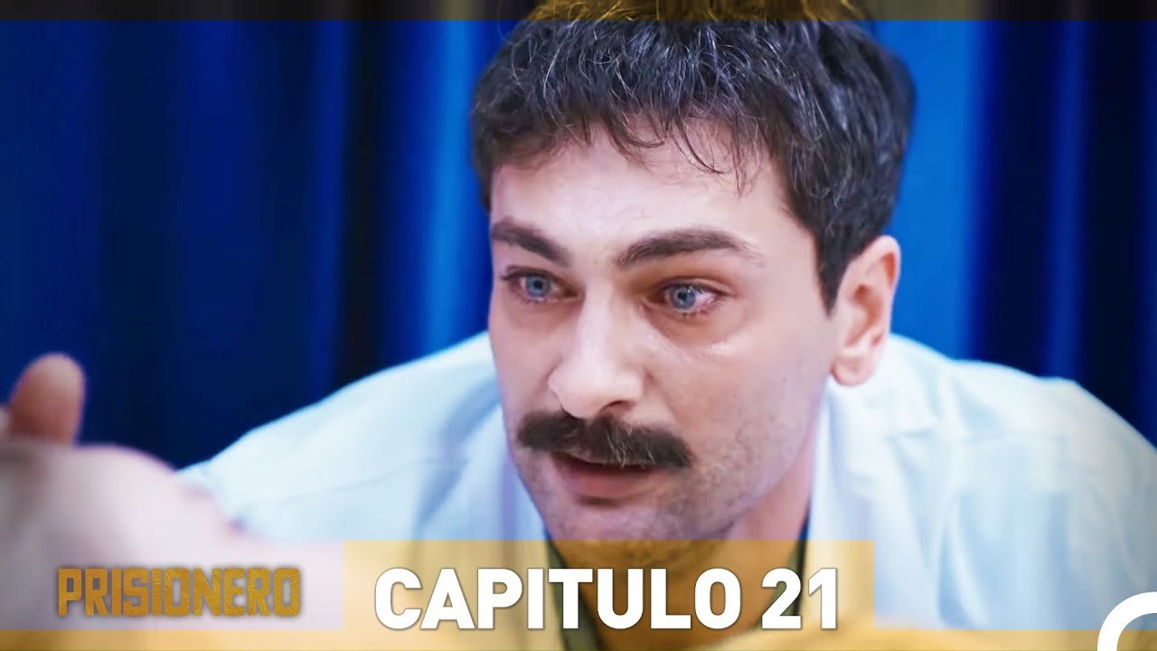 Prisionero Capitulo 21
