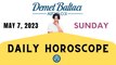 > TODAY MAY 7, 2023. SUNDAY. DAILY HOROSCOPE  |  Don't you know your rising sign? | ASTROLOGY with Astrologer DEMET BALTACI