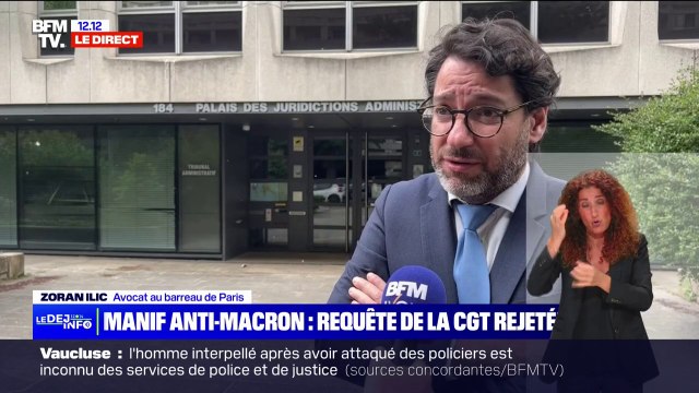 Interdiction de manifester à Lyon: Ce qui est choquant, c'est qu'un juge n'ait même pas souhaité entendre les arguments de la CGT, estime l'avocat Zoran Ilic