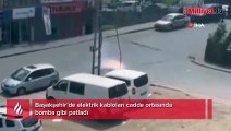 Başakşehir’de elektrik kabloları cadde ortasında bomba gibi patladı