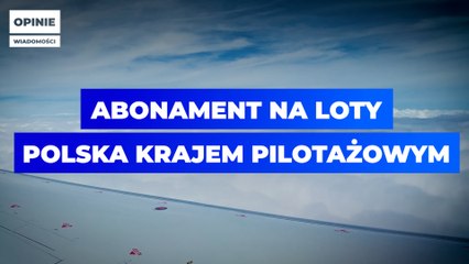 Abonament na loty, Polska krajem pilotażowym
