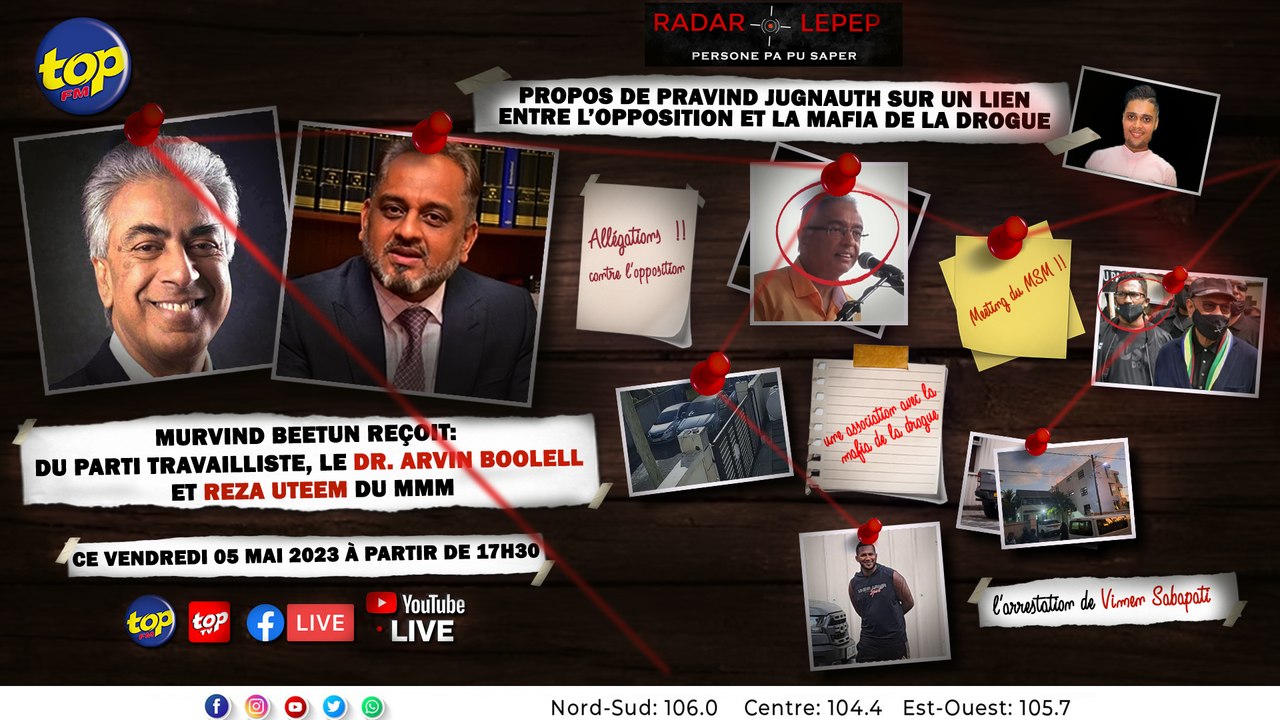 Propos de Pravind Jugnauth sur un lien entre l’opposition et la mafia de la drogue: Murvind Beetun reçoit le Dr Arvin Boolell et Reza Uteem dans Radar Lepep