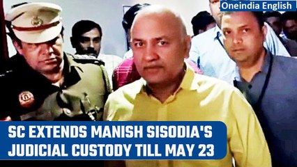 Delhi liquor policy case: Manish Sisodia's custody extended by SC till May 23 | Oneindia News