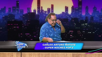 Super Noches POP‘S, Sábado 06 de Mayo del 2023