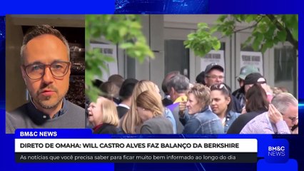 DIRETO DE OMAHA: WILL CASTRO ALVES FAZ BALANÇO DA BERKSHIRE