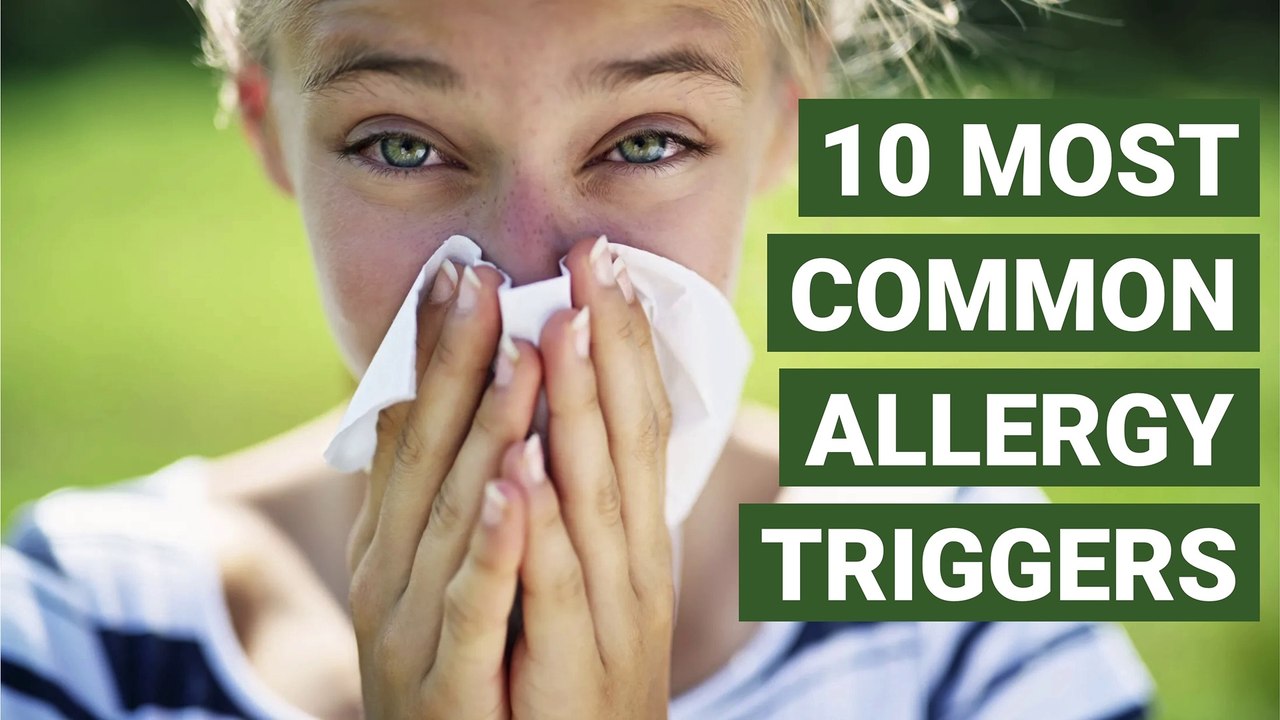 10 Most Common Allergy Triggers