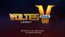 VOLTES V LEGACY Opening Soundtrack: 