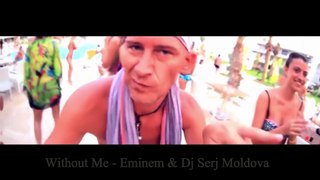 Eminem - Without Me (Dj Serj Moldova remix)