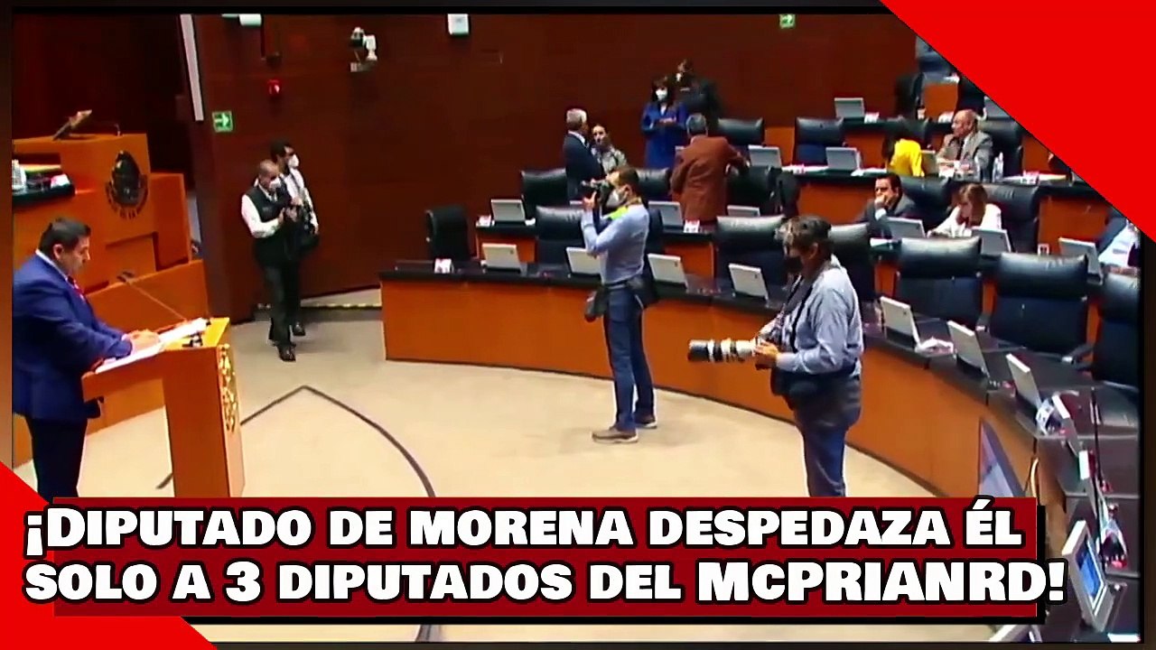 ¡VEAN! ¡Diputado de morena despedaza él solo, a 3 diputados del McPRIANRD!