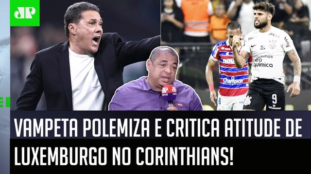 O Luxemburgo pra mim FEZ MER#@! O Corinthians hoje... Vampeta POLEMIZA após 1 a 1 com Fortaleza!